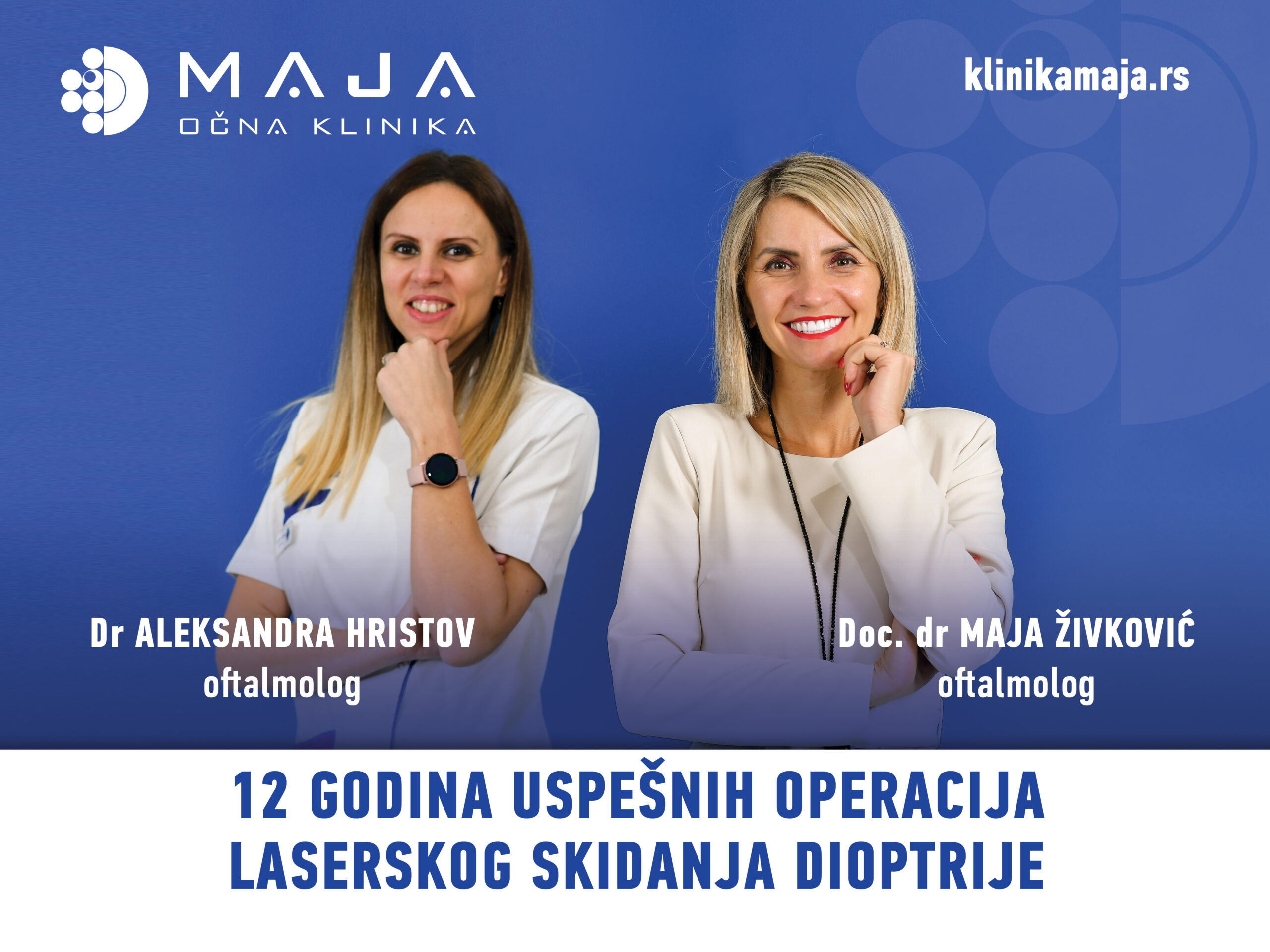 Klinika Maja – 12 godina uspešnih operacija laserskog skidanja dioptrije